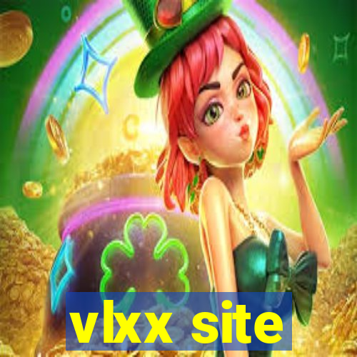 vlxx site